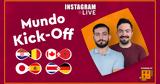 Mundo Kick-Off Instagram Live, 12ης,Mundo Kick-Off Instagram Live, 12is