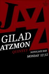 Gilad Atzmon,Notos Jazz Bar