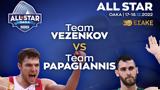 Team Βεζένκοφ, Team Παπαγιάννης, 25ου All Star Game,Team vezenkof, Team papagiannis, 25ou All Star Game