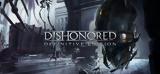 Dishonored, Definitive Edition,Epic Games Store