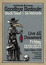 Goodbye Bedouin | Black Sand | Ta Netronia,Dexameni