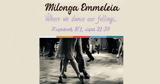 Milonga, Εμμέλεια,Milonga, emmeleia