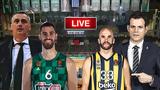 LIVE, Παναθηναϊκός – Φενέρμπαχτσε,LIVE, panathinaikos – fenerbachtse