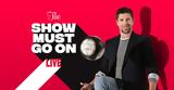 LIVE Show Must Go On, Κυπέλλου,LIVE Show Must Go On, kypellou