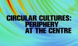 Ψηφιακό Πρόγραμμα, Circular Cultures,psifiako programma, Circular Cultures