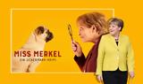 Μις Μέρκελ –,mis merkel –