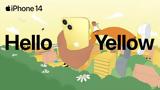 ‘Hello Yellow’, Apple,Phone 14, Phone 14 Plus