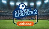 Super League 2, – Αποχώρησε,Super League 2, – apochorise