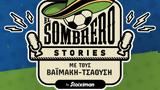 El Sombrero Stories, Stoiximan,Spotify…