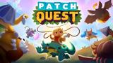 Patch Quest Review,