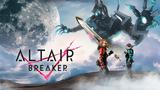 Altair Breaker | Review,