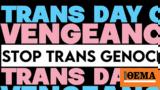 Twitter, “Trans Day,Vengeance” – Now