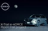 Nissan X-Trail -4ORCE Moon Trail Project,