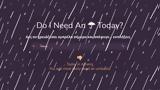 Do I Need, Umbrella Today - Μία,Do I Need, Umbrella Today - mia