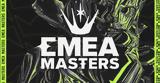 EMEA Masters, Instanbul Wildcats,SK Gaming Prime