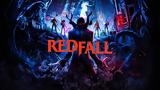 Launch,Redfall