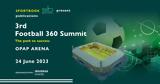 OPAP Arena, 3ο Football 360 Summit,OPAP Arena, 3o Football 360 Summit