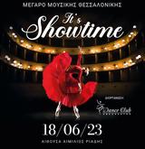 Its Showtime, Μέγαρο Μουσικής Θεσσαλονίκης,Its Showtime, megaro mousikis thessalonikis