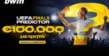 UEFA Finals Predictor,€100 000 *