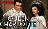 Queen Charlotte,A Bridgerton Story