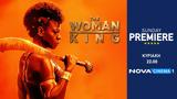 Sunday Premiere, The Woman King,Nova