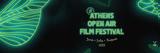 13ου Athens Open Air Film Festival,13ou Athens Open Air Film Festival