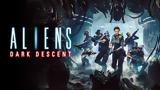 Aliens,Dark Descent Review