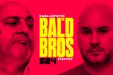 Bald Bros,SPORT24