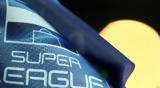 SUPER LEAGUE, Νωρίς,SUPER LEAGUE, noris