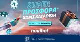 Super *,Novibet