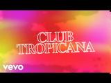 Club Tropicana, Wham,+music