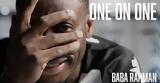 One On One,Baba Rahman