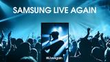 Samsung, Ogilvy,#LiveAgain