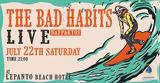 Bad Habits,Lepanto Hotel