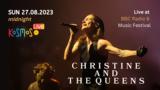 Kosmos Live, Christine,Queens – Live, BBC Radio 6 Music Festival