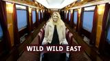 Wild Wild East,