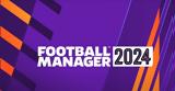 Football Manager 2024, Ανακοινώθηκε,Football Manager 2024, anakoinothike
