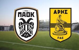 ΠΑΟΚ – Άρης, paok – aris