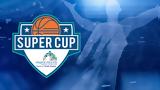 BASKETBALL Super Cup,