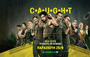 C*A*U*G*H*T, COSMOTE TV
