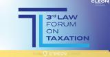 ​Στις 18 Οκτωβρίου, 3rd Law Forum, Taxation,​stis 18 oktovriou, 3rd Law Forum, Taxation