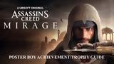 Γινόμαστε Ανώνυμοι, Assassins Creed Mirage Poster Boy AchievementTrophy Guide,ginomaste anonymoi, Assassins Creed Mirage Poster Boy AchievementTrophy Guide