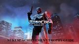 Ρίχνουμε Βόμβες, RoboCop, Rogue City Nukem AchievementTrophy Guide,richnoume vomves, RoboCop, Rogue City Nukem AchievementTrophy Guide