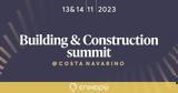 14 Νοεμβρίου, ​Building, Construction Summit, Costa Navarino,14 noemvriou, ​Building, Construction Summit, Costa Navarino