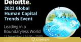 2023 Global Human Capital Trends Event, Deloitte Ελλάδος, Leading, Boundaryless World,2023 Global Human Capital Trends Event, Deloitte ellados, Leading, Boundaryless World