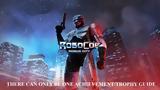 Μπορεί, Υπάρξει Μόνο, RoboCop, Rogue City There Can Only Be One AchievementTrophy Guide,borei, yparxei mono, RoboCop, Rogue City There Can Only Be One AchievementTrophy Guide