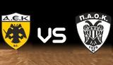 ΑΕΚ - ΠΑΟΚ,aek - paok