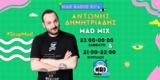 Mad Radio 1062, Antonis Dimitriadis – AD1, Σαββατοκύριακα,Mad Radio 1062, Antonis Dimitriadis – AD1, savvatokyriaka