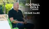 Βέλιμιρ Ζάετς, Football Idols, Stoiximan,velimir zaets, Football Idols, Stoiximan