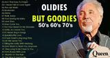 Oldies But Goodies 50s 60s 70s -Tom Jones Engelbert Frank Sinatra Paul Anka Andy Williams,